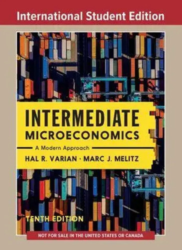 Intermediate microeconomics - intermediate,