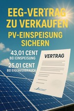 EEG Vertrag 4,33 kWp, Einspeisevergütung 43,01 Cent, Eigenverbrauch 25,01 Cent 