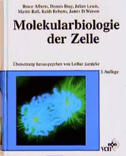 Molekularbiologie der zelle - der,