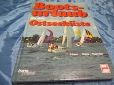 Boots - Urlaub an der Ostseeküste , 1. Auflage 1991 , transpress , Dokumentation