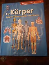 Erlebniswelt Wissen - Der Körper Organe... Gebundene Ausgabe
