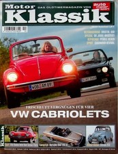 1) Motor Klassik 10/2004 - VW Golf I Cabrio "Classic - VW Käfer 1303 Cabrio mit