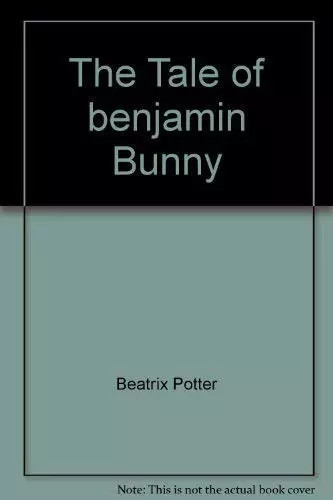 The tale benjamin bunny - benjamin,