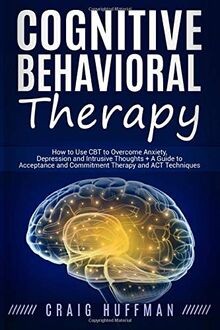 Cognitive behavioral therapy - cognitive,