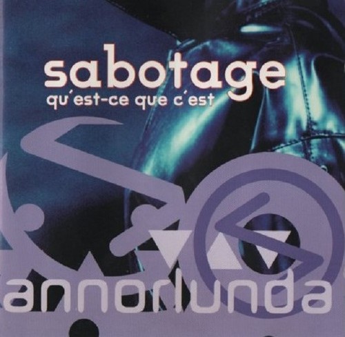 Sabotage est que c - qu´est-ce, c´est