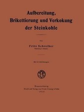 Aufbereitung, Brikettierung