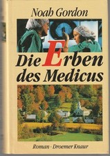 Die Erben des Medicus ° Noah Gordon