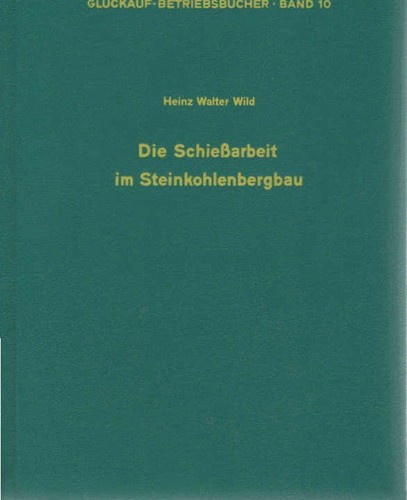 Die schiessarbeit - die,