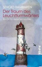Der Traum des Leuchtturmwärters von Sergio Bambaren (2002, Taschenbuch)