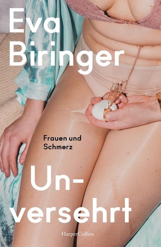 Unversehrt von eva biringer - unversehrt,