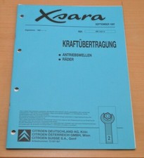 Werkstatthandbuch CITROEN Xsara Kraftübertragung Antriebswellen Räder 1997