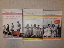Carmen Korn Trilogie, Töchter einer neuen Zeit Zeitenwende, Zeiten des Aufbruchs