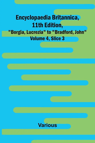 Encyclopaedia britannica 11th - britannica,,