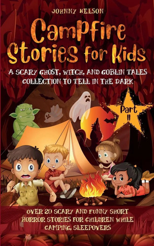 Campfire stories for kids - stories,