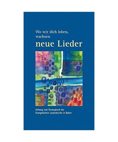 Wir dich loben - dich, wachsen