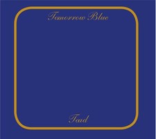 Toad: Tomorrow Blue ('72