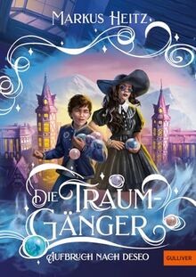 Die traumgänger aufbruch - die,