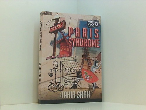 Paris syndrome shah tahir - shah,, tahir: