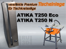 Verstärkte Tischeinlage für ATIKA T250 eco + T250N Tischkreissäge Einlegeplatte