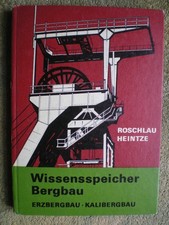 Bergbau ddr wissensspeicher - -,