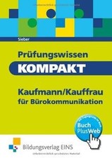 Prüfwissen kompakt - Kaufmann/Kauffrau für Bürokommuni... | Buch | guter Zustand