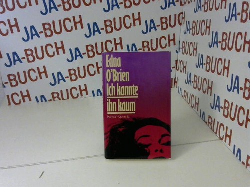 Ich kannte ihn kaum - , obrien