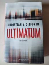 Ultimatum von Christian V. Ditfurth  Thriller  Taschenbuch