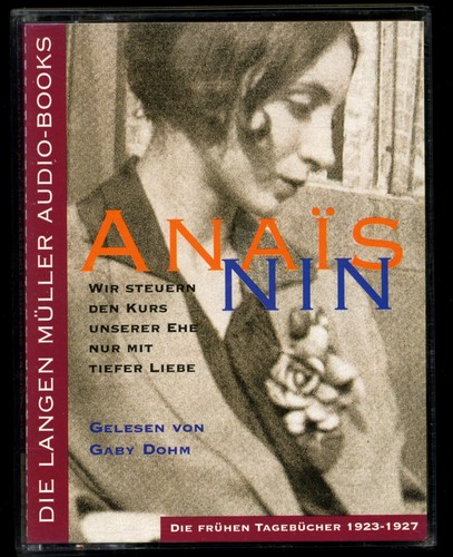 Anais nin die tagebücher - anais,