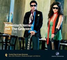 Italienisch lernen mit The Grooves - Small Talk: De... | Buch | Zustand sehr gut