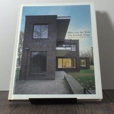 Mies van der Rohe, the Krefeld