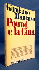 Hieronymus Mancuso, Pound und China. Feltrinelli 1974 Erstausgabe Poesie Philosophie