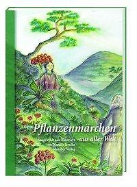 Pflanzenmärchen aus aller