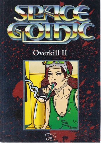 Space gothic overkill ii - gothic,