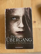 Justin Cronin DER ÜBERGANG ISBN 9783442469376 Goldmann TB 2012  Passage-Trilogie