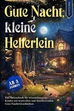 Gute Nacht, kleine Helferlein