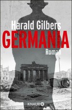 Harald Gilbers / Germania /