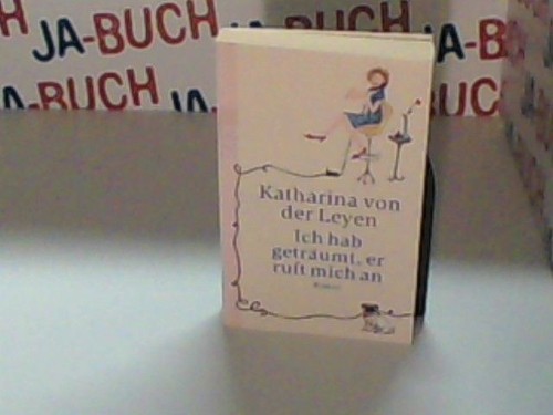 Ich hab geträumt - er, ruft