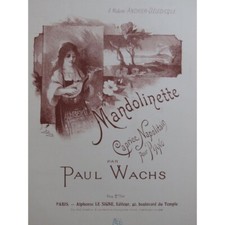 Wachs Paul Mandolinette Piano ca1880
