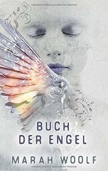 Buch der engel - engel, (angelussaga)