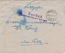 Feldpost Dt. Reich , 1918   *  Zurück - Anschrift ungenügend * , Brief dabei