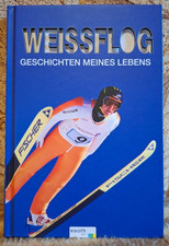 Jens Weißflog * Biografie * Geschichten meines Lebens * Skispringen, selten, rar