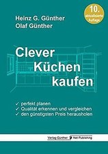 Clever Küchen kaufen: Perfekt