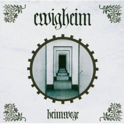 Ewigheim heimwege cd neu - heimwege,