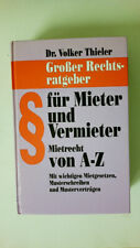 63398 Dr. Volker Thieler HANDBUCH FÜR MIETER UND VERMIETER HC