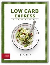 Low Carb Express: Die besten