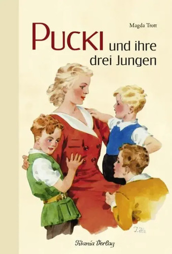 Pucki und ihre - drei, jungen