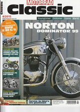 Motorrad Classic : Nr. 04/2015 :  Norton Dominator 99