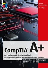 CompTIA A+: Das umfassende