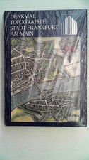 Denkmaltopographie Stadt Frankfurt am Main. Schomann, Heinz, Volker Rödel und He