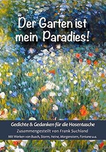 Der garten ist - der,